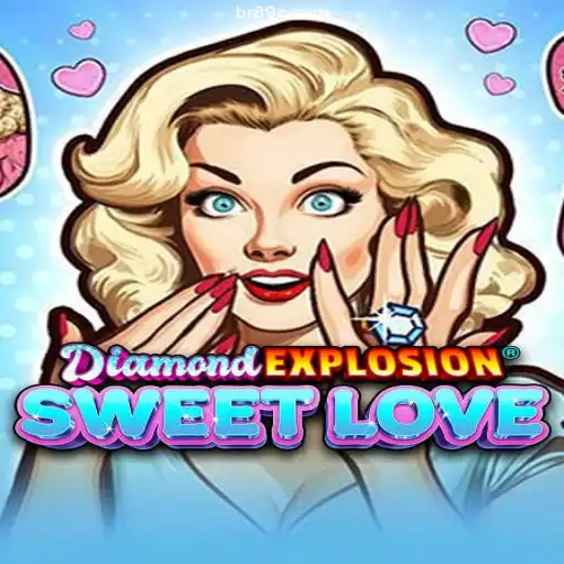 DiamondExplosionSweetLove: Dive into the Most Exciting Casino Experience with 89Z Brasil