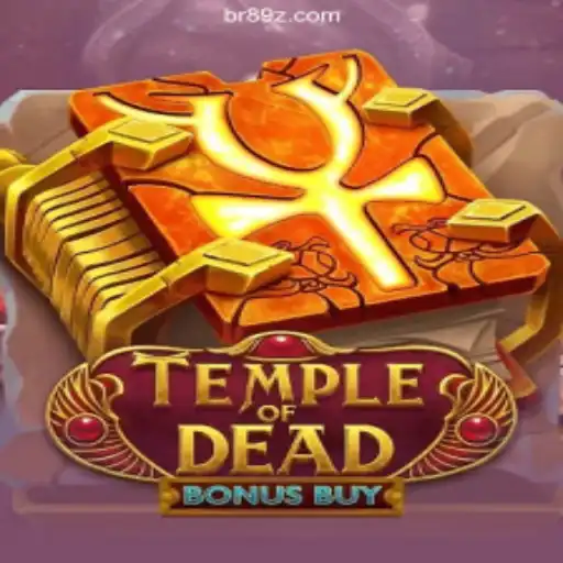 Exploring the Thrills of TempleofDeadBonusBuy at 89Z Brasil: O Melhor Cassino Online e Apostas Esportivas
